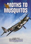 Book cover of Moths to Mosquitos - The Wartime Diaries of Wing Commander H. C. Randall DFC by RANDALL, Wing Commander H. C.
